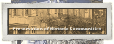 Preservation of Historic Communities
