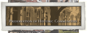 Preservation of Historic Communities